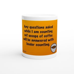 Any Questions White 11oz Ceramic Mug