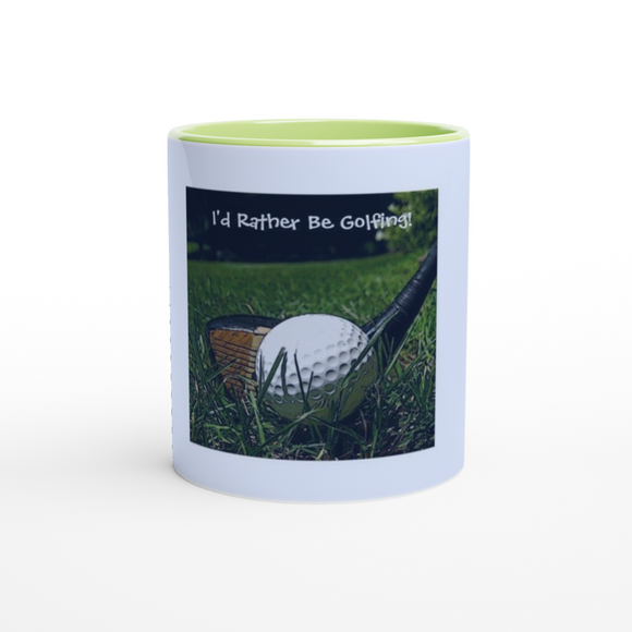 I'd Rather Be Golfing Mug with Color Inside